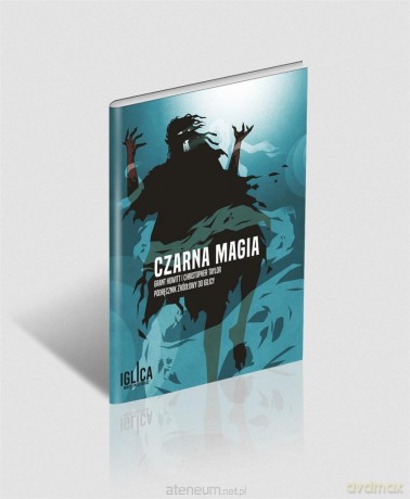 Czarna magia - podręcznik dodatkowy do Iglicy [GRA]