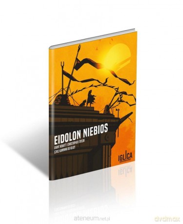 Eidolon niebios - podręcznik dodatkowy do Iglicy [GRA]