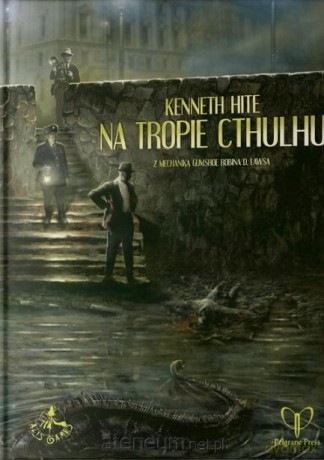 Na tropie Cthulhu Podręcznik główny [GRA]