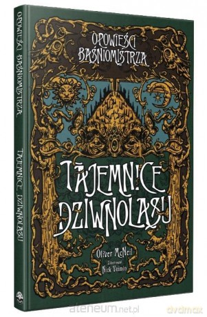 Opowieści Baśniomistrza: Tajemnice Dziwnolasu [GRA]