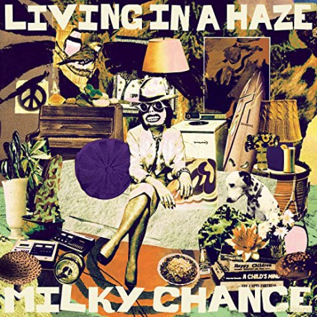 Milky Chance: Living In A Haze [Winyl]