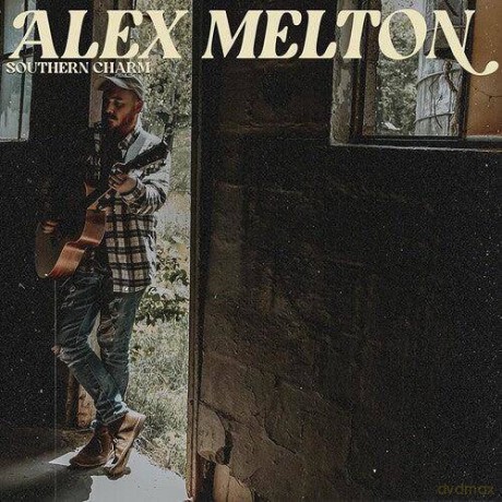 Alex Melton: Southern Charm [Winyl]