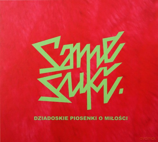 Same Suki: Dziadoskie piosenki o miłości [CD]
