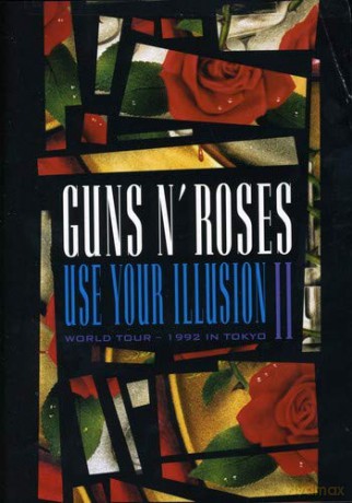 Guns n' Roses: Use Your Illusion II -World Tour 1992 in Tokyo [DVD]