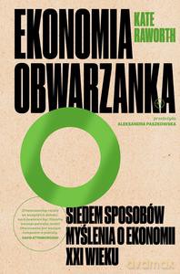 Ekonomia obwarzanka - Kate Raworth [KSIĄŻKA]