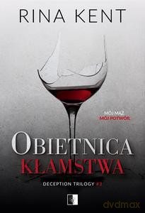 Obietnica kłamstwa - Rina Kent [KSIĄŻKA]