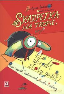 Skarpetka na tropie - Justyna Bednarek [KSIĄŻKA]