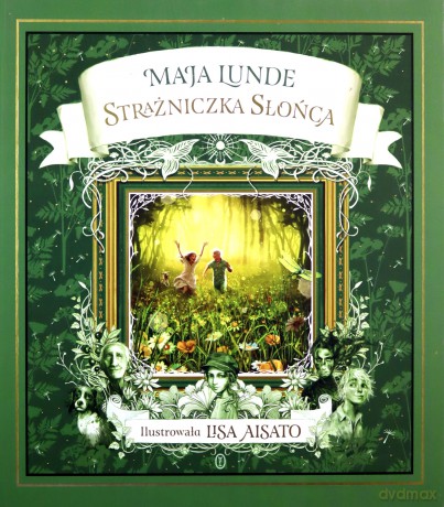 Strażniczka Słońca - Maja Lunde, Lisa Aisato [KSIĄŻKA]