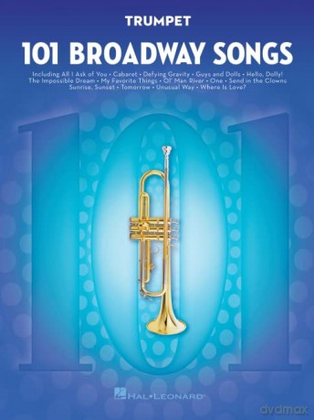 101 Broadway Songs for Trumpet [KSIĄŻKA]