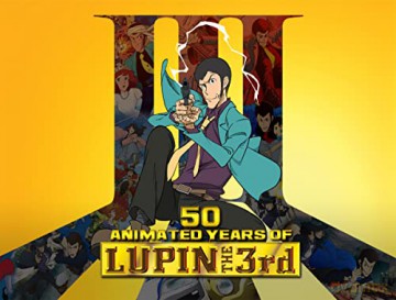 50 Animated Years of LUPIN THE 3rd - Reed Nelson [KSIĄŻKA]