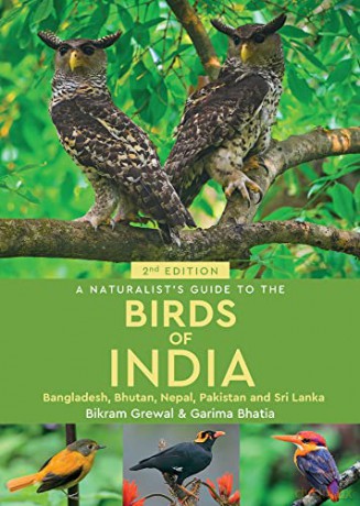 A Naturalist's Guide to the Birds of India - Bikram Grewal [KSIĄŻKA]