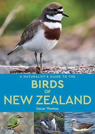 A Naturalist's Guide to the Birds of New Zealand - Oscar Thomas [KSIĄŻKA]