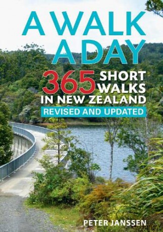 A Walk a Day: 365 Short Walks in New Zealand - Peter Janssen [KSIĄŻKA]
