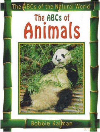 ABCs of Animals - Bobbie Kalman [KSIĄŻKA]