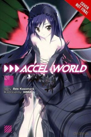 Accel World, Vol. 1 - Reki Kawahara [KOMIKS]