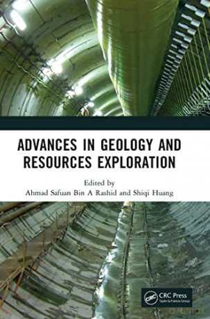 Advances in Geology and Resources Exploration: Proceedings of the 3rd International Conference on Geology, Resources Exploration and Development - Ahmad Safuan Bin A Rashid [KSIĄŻKA]