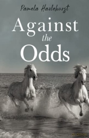 Against the Odds - Pamela Hazlehurst [KSIĄŻKA]