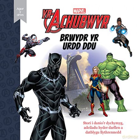 Agor y Drws: Yr Achubwyr | Welsh edition of The Avengers Battle of the Black Order | Disney Marvel | Hyder darllen | Fframwaith Llythrennedd Genedlaethol | Cymraeg | Welsh - Marvel [KSIĄŻKA]