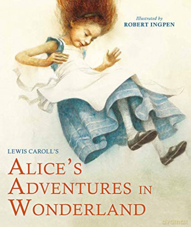 Alice's Adventures in Wonderland: A Robert Ingpen Illustrated Classic - Lewis Carroll [KSIĄŻKA]
