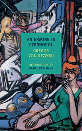 An Ermine in Czernopol - Gregor von Rezzori [KSIĄŻKA]