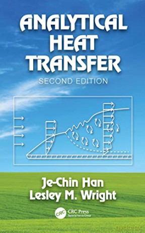 Analytical Heat Transfer - Je-Chin Han [KSIĄŻKA]