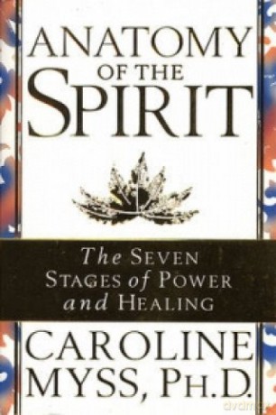 Anatomy Of The Spirit [KSIĄŻKA]