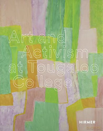 Art and Activism at Tougaloo College - Turry M. Flucker [KSIĄŻKA]
