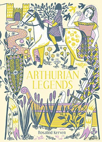 Arthurian Legends - Rosalind Kerven [KSIĄŻKA]
