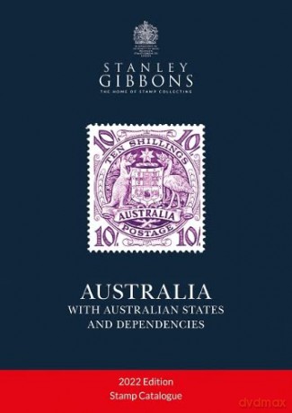 AUSTRALIA with Australian States and Dependencies - Stanley Gibbons [KSIĄŻKA]