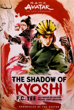 Avatar, The Last Airbender: The Shadow of Kyoshi - F. C. Yee [KSIĄŻKA]