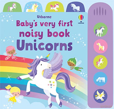 Baby's Very First Noisy Book Unicorns - Fiona Watt [KSIĄŻKA]