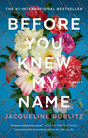 Before You Knew My Name - Jacqueline Bublitz [KSIĄŻKA]