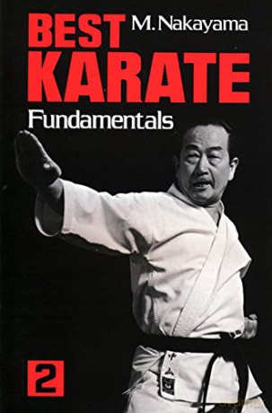 Best Karate Volume 2: Fundamentals: 02 - Masatoshi Nakayama [KSIĄŻKA]