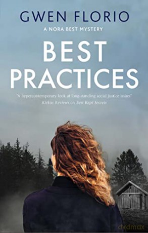 Best Practices: 3 - Gwen Florio [KSIĄŻKA]