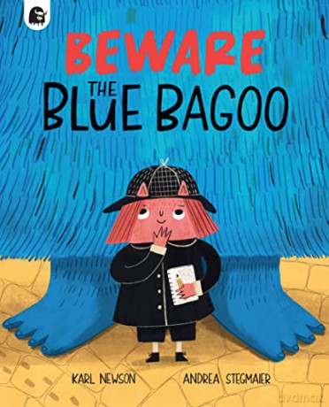 Beware The Blue Bagoo - Karl Newson [KSIĄŻKA]