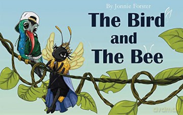 Bird and The Bee, The - Forster [KSIĄŻKA]