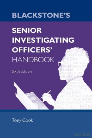 Blackstone's Senior Investigating Officers' Handbook - Tony Cook [KSIĄŻKA]