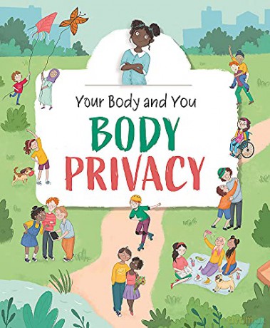 Body Privacy - Anita Ganeri [KSIĄŻKA]