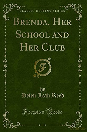 Brenda, Her School and Her Club - Helen Leah Reed [KSIĄŻKA]