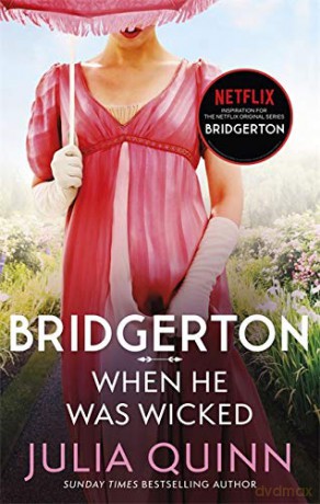 Bridgerton: When He Was Wicked - Julia Quinn [KSIĄŻKA]