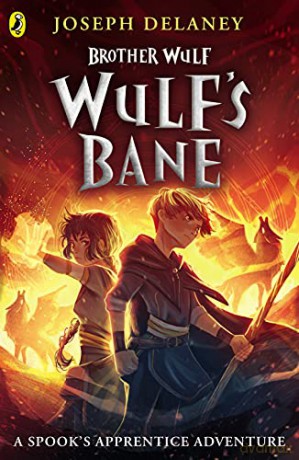 Brother Wulf: Wulf's Bane - Joseph Delaney [KSIĄŻKA]
