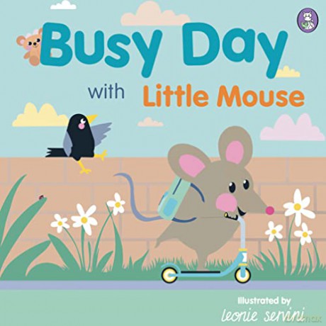 Busy Day with Little Mouse | Board book | First words | Where's teddy on each page | Early learning | Spot the objects [KSIĄŻKA]