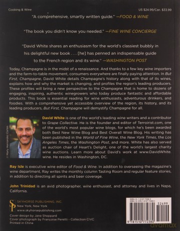 But First, Champagne: A Modern Guide to the World's Favorite Wine - David White [KSIĄŻKA]