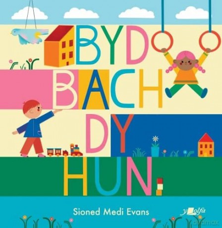 Byd Bach dy Hun - Sioned Medi Evans [KSIĄŻKA]
