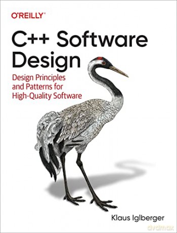 C++ Software Design: Design Principles and Patterns for High-Quality Software - Klaus Iglberger [KSIĄŻKA]