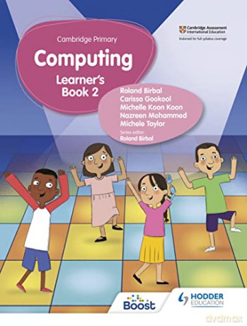 Cambridge Primary Computing Learner's Book Stage 2 - Roland Birbal [KSIĄŻKA]