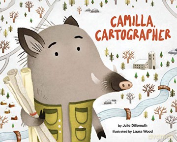 Camilla, Cartographer - Julie Dillemuth [KSIĄŻKA]