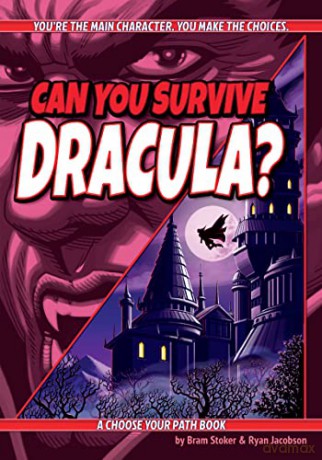 Can You Survive Dracula: A Choose Your Path Book - Ryan Jacobson [KSIĄŻKA]