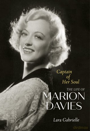 Captain of Her Soul: The Life of Marion Davies - Lara Gabrielle [KSIĄŻKA]