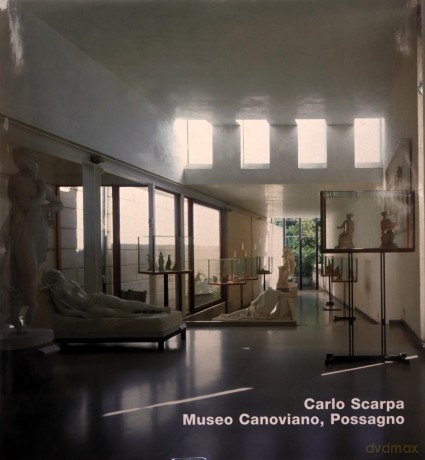 Carlo Scarpa, Gipsoteca Canoviana, Possagno - Stefan Buzas [KSIĄŻKA]